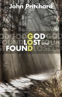 God Lost and Found 0281063524 Book Cover