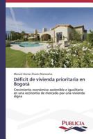 Déficit de vivienda prioritaria en Bogotá 3639557263 Book Cover