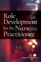 Role Development for the Nurse Practitioner 1284234304 Book Cover