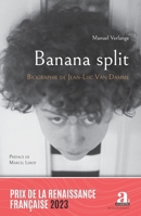 Banana split: Biographie de Jean-Luc Van Damme (French Edition) 2806132258 Book Cover