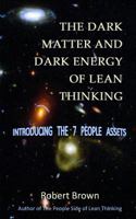 The Dark Matter and Dark Energy of Lean Thinking 1501060430 Book Cover