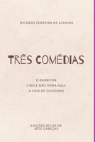 Tr s Com dias (Portuguese Edition) 6526624243 Book Cover