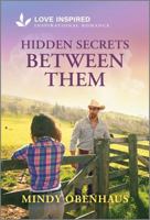 Hidden Secrets Between Them: An Uplifting Inspirational Romance (Hope Crossing, 5) 1335936742 Book Cover