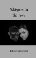 Whispers in the Void 369080812X Book Cover