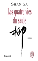 Les quatre vies du saule 2246589614 Book Cover