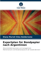 Exportplan f�r Bondpapier nach Argentinien 6204102222 Book Cover