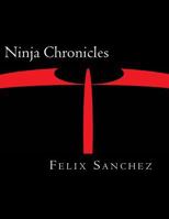 Ninja Chronicles 1499741421 Book Cover