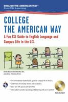 English the American Way: A Fun ESL Guide for College Students (Book + Audio) 0738612138 Book Cover