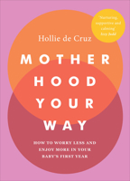 Motherhood Your Way 1785043145 Book Cover