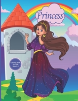 Princess Coloring Book for Kids Ages 4-8: Princess Activity Books for Kids Ages 3-5 null Book Cover