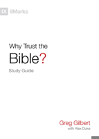 Why Trust the Bible? Study Guide 1433573938 Book Cover