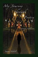 My Journey Through Poetry 1453530274 Book Cover