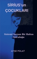 SIRIUS'un ÇOCUKLARI (Turkish Edition) B0FRVT1LRB Book Cover