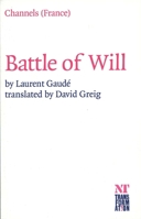 Battle of Will 1840023082 Book Cover