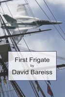 First Frigate B0B9QS53L1 Book Cover
