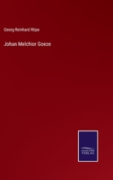 Johan Melchior Goeze 3375118082 Book Cover