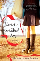 Love Walked In 0452287898 Book Cover