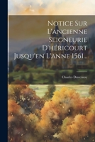 Notice Sur L'ancienne Seigneurie D'héricourt Jusqu'en L'anne 1561... 1021830658 Book Cover