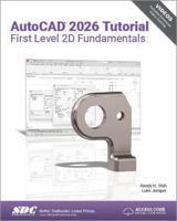 AutoCAD 2026 Tutorial First Level 2D Fundamentals 1630577561 Book Cover