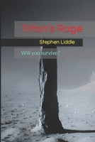Triton's Rage: Will you survive? B091H5XTZ7 Book Cover