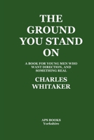 The Ground You Stand On 1835309224 Book Cover