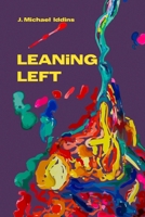 Leaning Left 1304141969 Book Cover