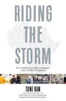 Riding the Storm: The Untold Story of Africa’s Response to the COVID-19 Pandemic 9786092708 Book Cover