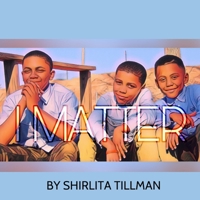 I Matter 0578633582 Book Cover