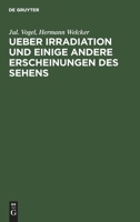 Ueber Irradiation Und Einige Andere Erscheinungen Des Sehens 3111207935 Book Cover