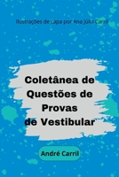 Coletânea De Questões De Física - Vestibulares (Portuguese Edition) 6526619967 Book Cover