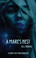 A Mare's Nest: A Mare's Nest Series Book One B0BHG5LC8K Book Cover