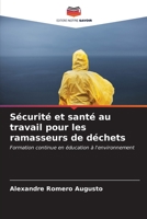 Sécurité et santé au travail pour les ramasseurs de déchets: Formation continue en éducation à l'environnement (French Edition) B0CL8C94JQ Book Cover