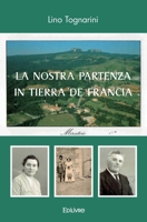 La Nostra partenza in tierra de Francia (French Edition) 2414472057 Book Cover