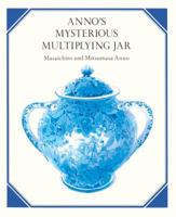 Anno's Mysterious Multiplying Jar 0698117530 Book Cover