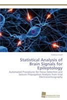 Statistical Analysis of Brain Signals for Epileptology 3838137884 Book Cover