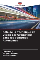 Rôle de la Technique de Vision par Ordinateur dans les Véhicules Autonomes 6205795132 Book Cover