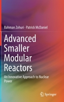 Advanced Smaller Modular Reactors : An Innovative Approach to Nuclear Power 3030236846 Book Cover