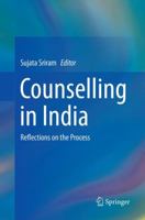 Counselling in India: Reflections on the Process 9811005834 Book Cover