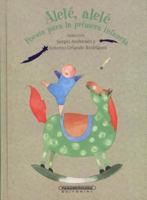 Alelé, alelé: poesía para la primera infancia 9583042064 Book Cover