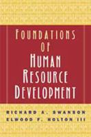 Foundations of Human Resource Development 1576754960 Book Cover