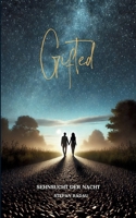 Gifted: Sehnsucht der Nacht (German Edition) 3769303377 Book Cover
