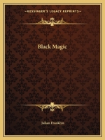 Black Magic 1425356559 Book Cover