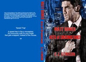 Matt Bower Acts of Circustance 0999561839 Book Cover