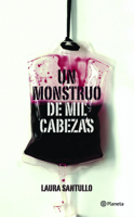 Un monstruo de mil cabezas 6070725751 Book Cover