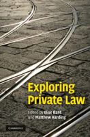 Exploring Private Law 1107617464 Book Cover