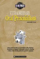 Extraordinary Oral Presentations (F. W. Prep) 0531175774 Book Cover