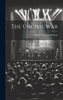 The Uncivil War 1021160083 Book Cover