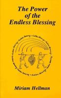 The Power of the Endless Blessing 1891309005 Book Cover