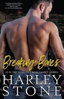 Breaking Bones 1721772383 Book Cover