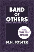 Band of Others (A Gentle Apocalypse) 1538787865 Book Cover